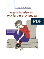 A arte de falar da morte para criancas ( - Paiva, Lucelia Elizabeth.pdf