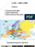 Século XIX – 1801-1900 - Período Napoleônico
