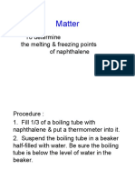 Matter: To Determine The Melting & Freezing Points of Naphthalene