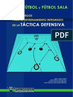 84 Juegos Para El Entrenamiento Integrado de La Táctica Defensiva
