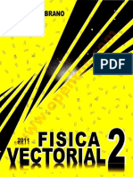 Física vectorial 2 - Patricio Vallejo Ayala & Jorge Zambrano - 8ed (Rev).pdf