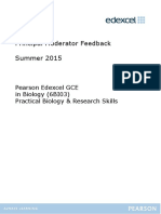 Principal Moderator Feedback Summer 2015: Pearson Edexcel GCE in Biology (6BI03) Practical Biology & Research Skills
