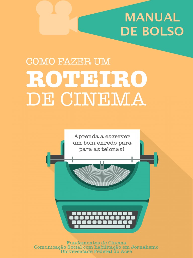 Livro Como Fazer Um Roteiro de
