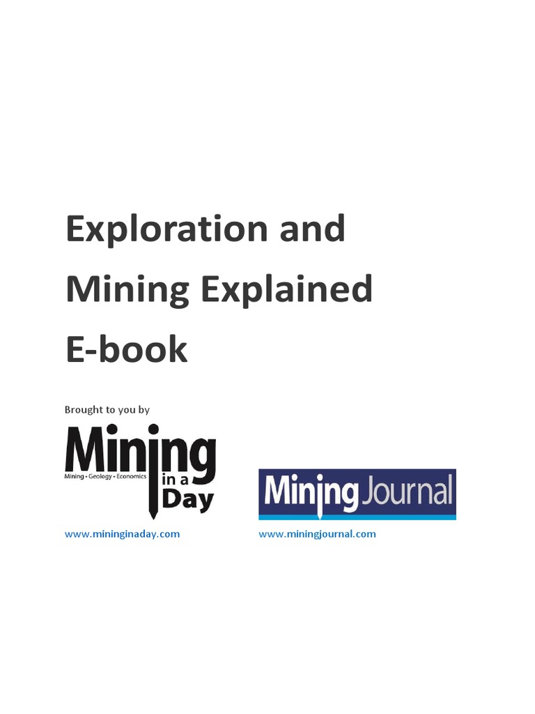 Exploration and Mining Explained E Book Metals Minerals and Geology ...