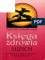 Szajch H. M. C. - Księga Zdrowia Sufich - Skarbnica Duchowego Uzdrawiania - Prosta Ścieżka Do Pełni Szczęśliwego Życia