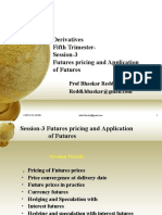 Derivatives Fifth Trimester-Session-3 Futures Pricing and Application of Futures