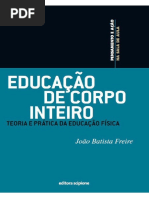 Educação de Corpo Inteiro - Teoria e Prática Da Educação Física