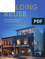 Building Reuse: Building Reuse Sustainability, Preservation, and the Value of Design