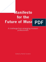 Manifesto For The Future of Museums: A Challenge From Emerging Museum Professionals