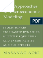 Masanao Aoki New Approaches to Macroeconomic Modeling Evolutionary Stochastic Dynamics, Multiple Equilibria, And Externalities as Field Effects