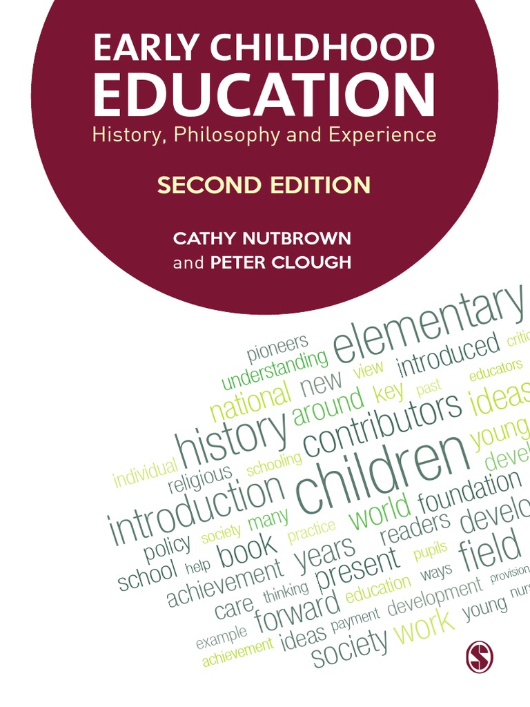 Early Childhood Education History Philosophy and Experience PDF