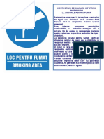 Loc Pentru Fumat, Instructiuni