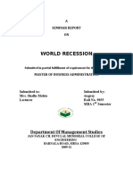 World Recession: A Seminar Report ON