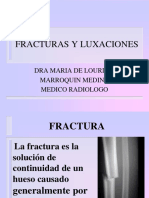 Fracturas y Luxaciones. Dra Marroquin