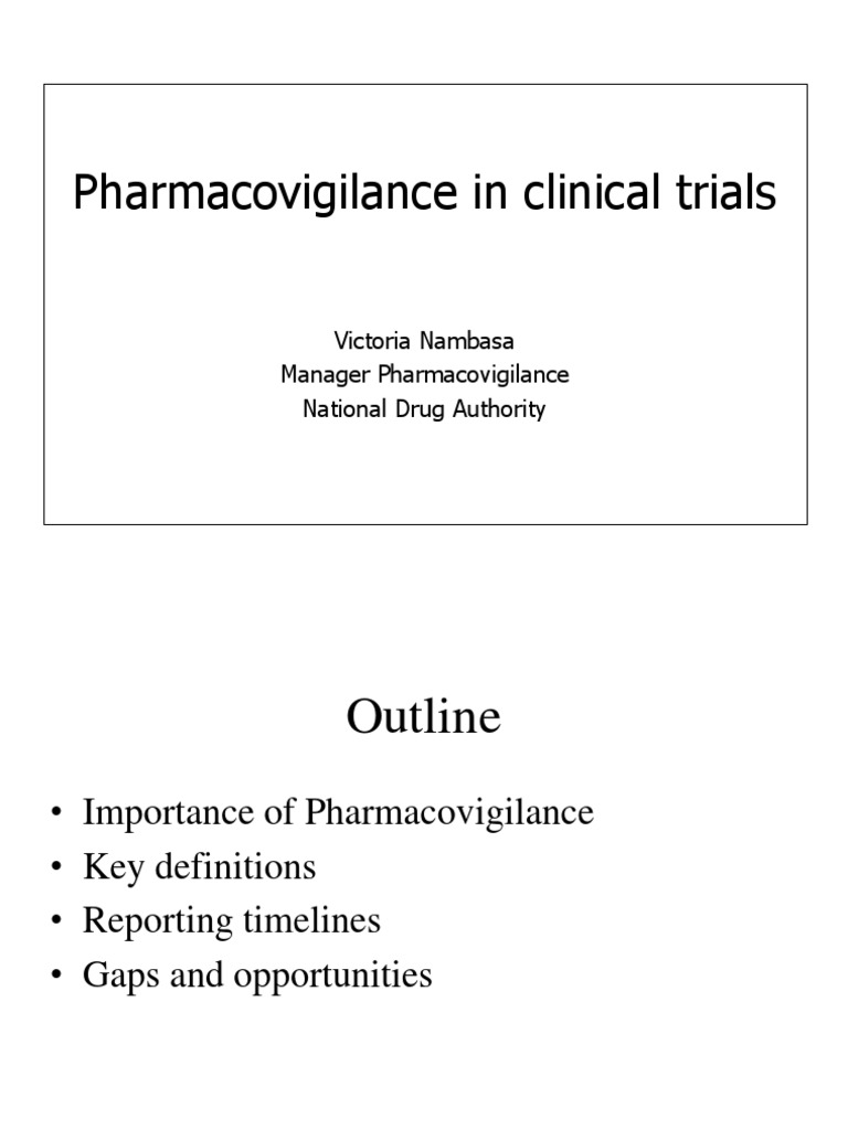 Pharmacovigilance in Clinical Trials - PPTX Final | PDF ...