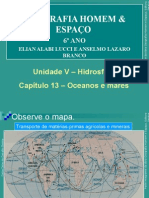 Geo - Homem - Espaço - 6ano - Cap 13 - Oceanos e Mares