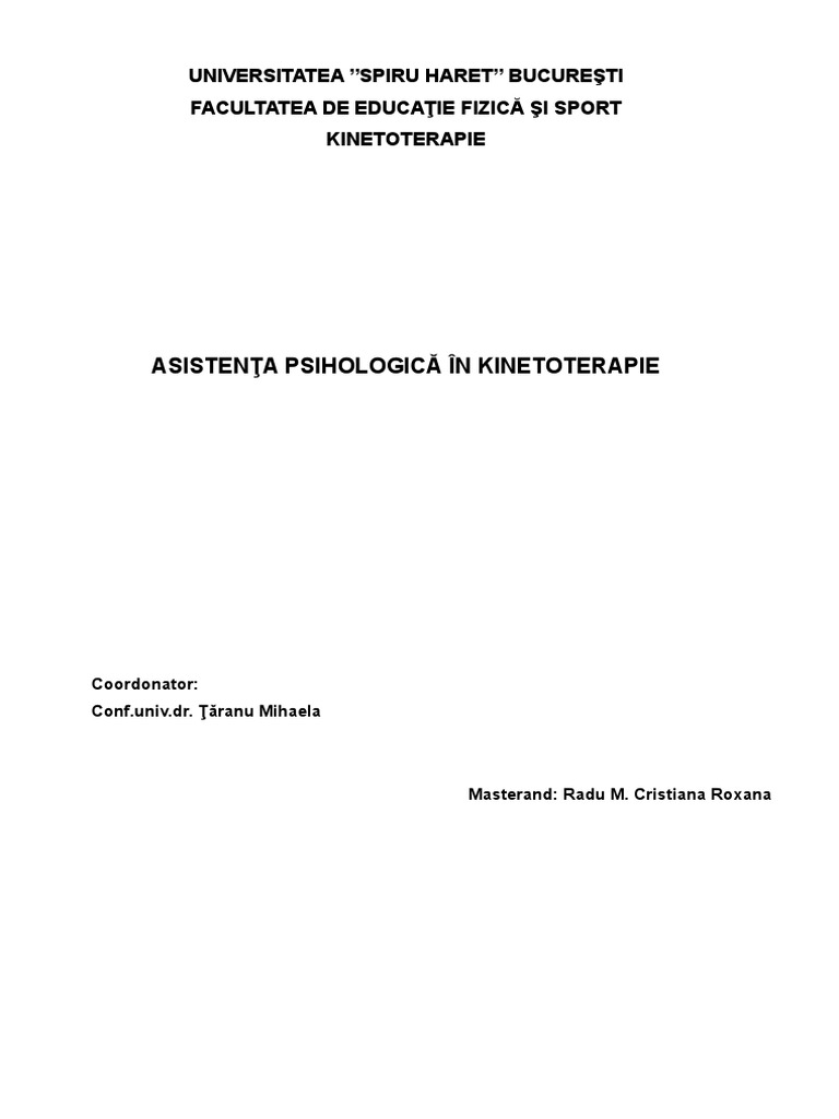 Studiu De Caz Asistenţă Psihologică In Kinetoterapie Master Anul I