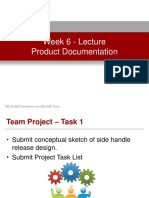 Week 6 - Lecture Product Documentation: ME 24-688 Introduction To CAD/CAE Tools