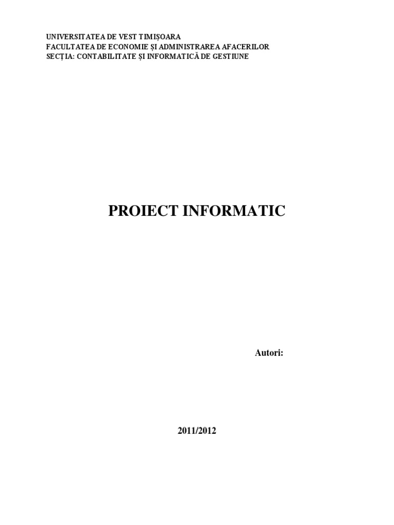 Analiza Si Proiectarea Sistemului Informatic Privind Evidenta ...