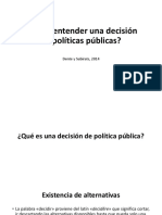 ¿Cómo Entender Una Decisión de Políticas Públicas?