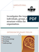 Investigates The Impact of Individuals, Groups, and Structure Within The Organization