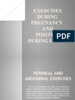 Exercises During Pregnancy AND Position During Labor