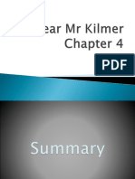 Dear MR Kilmer Chap4