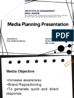 Media Planning Presentation: Submitted To:-Prof. Shailshree Sharma Submitted By: - Parisha Mundra Apr Iv Sem