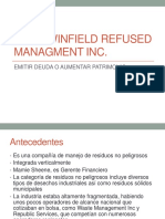 CASO WINFIELD REFUSED MANAGMENT INC. EMITIR DEUDA O AUMENTAR PATRIMONIO