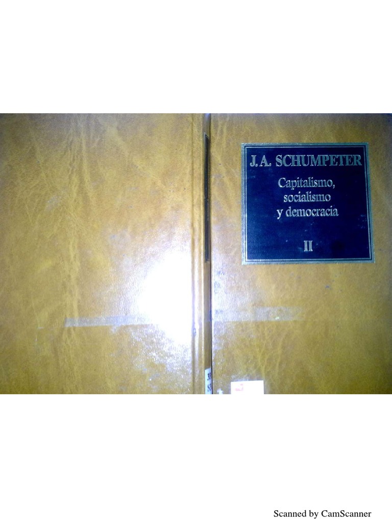 Capitalismo Socialismo Y Democracia Hardware Informatica Y Tecnologia De La Informacion