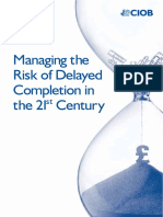 CIOB research - Managing the Risk of Delayed Completion in the 21st century.pdf