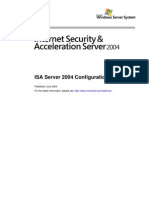 ISA Server 2004 Configuration Guide: Published: June 2004 For The Latest Information, Please See