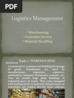 Logistics Management: Warehousing Customer Service Material Handling