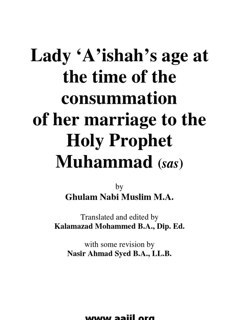 Lady Aishaha's Age On Marriage To The Holy Prophet Muhammad | PDF