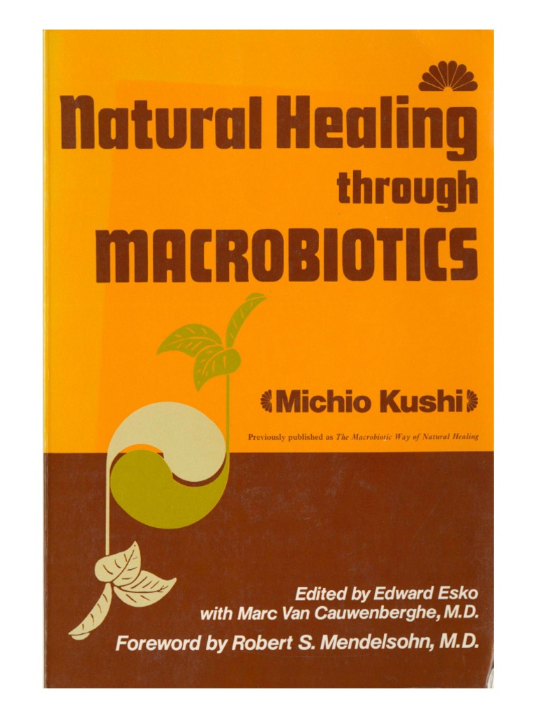 Natural Healing Through Macrobiotic PDF Force Medicine