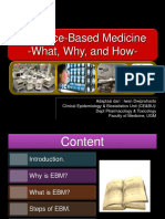 Evidence-Based Medicine - What, Why, and How