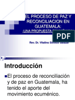 El Proceso de Paz y Reconciliacion en Guatemala