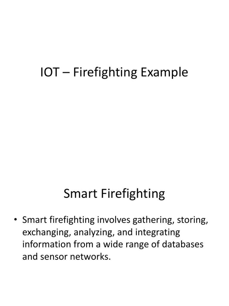 Smart IoT Solutions for Firefighting | PDF | Internet Of Things ...