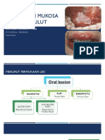 KP - Bentuk Lesi Mukosa Oral