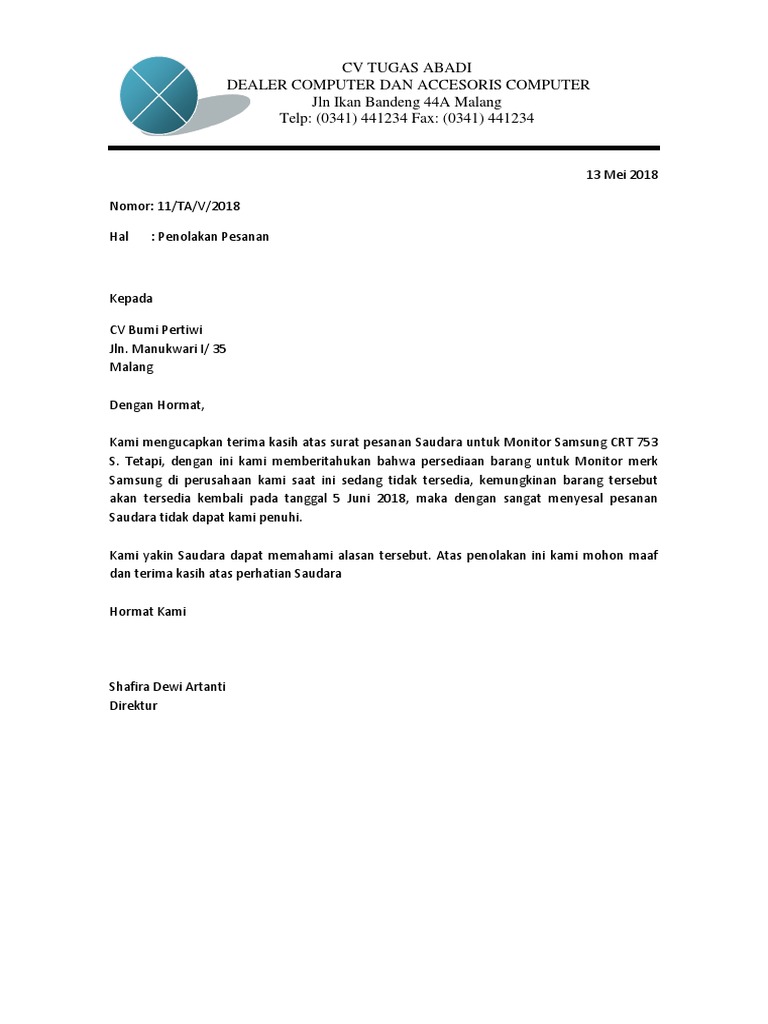 Surat Penolakan Pesanan Kali ini akan saya bahas mengenai Contoh Surat Penolakan Pemesanan.
