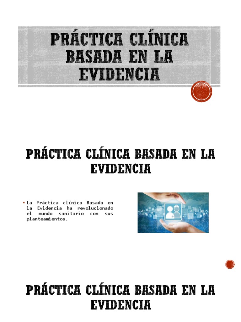 Práctica Clínica Basada en Evidencia | PDF | Enfermería | Toma de ...