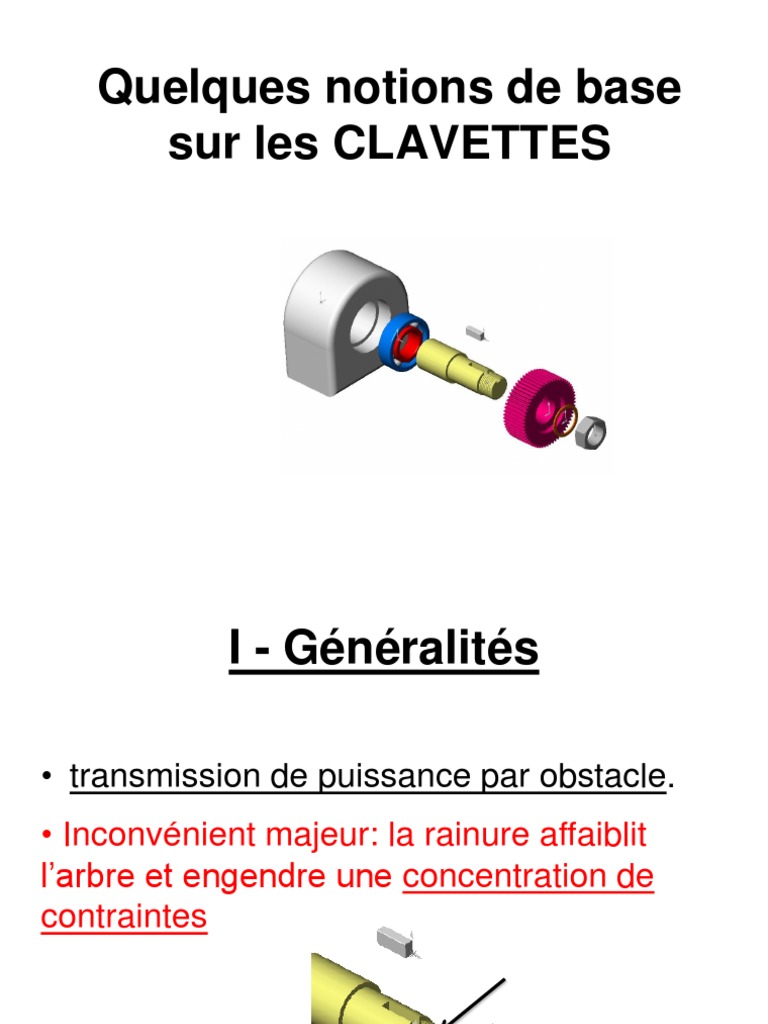 Notions essentielles sur les clavettes | PDF | Ingénierie mécanique ...