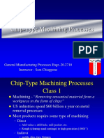 Chip-Type Machining Processes: General Manufacturing Processes Engr.-20.2710 Instructor - Sam Chiappone