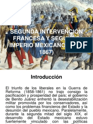 t4, Segunda Intervención Francesa y Segundo Imperio Mexicano (1862-1867) |  PDF | México | Relaciones Internacionales