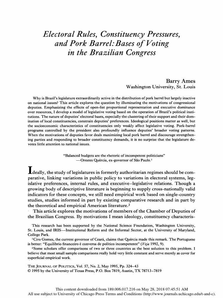 Electoral Rules, Constituency Pressures, and Pork Barrel Bases of