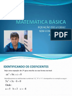 Matemticabsica Equaode2grau Resoluo Aula01em09fev2013 130211115550 Phpapp02