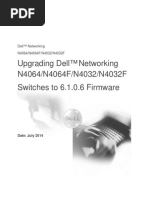 Upgrading Dell Networking N4000 Series Switches From Version 6.x.x.x To 6.1.0.6 Firmware