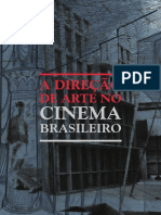 A direção de arte e a construção de narrativas no cinema brasileiro