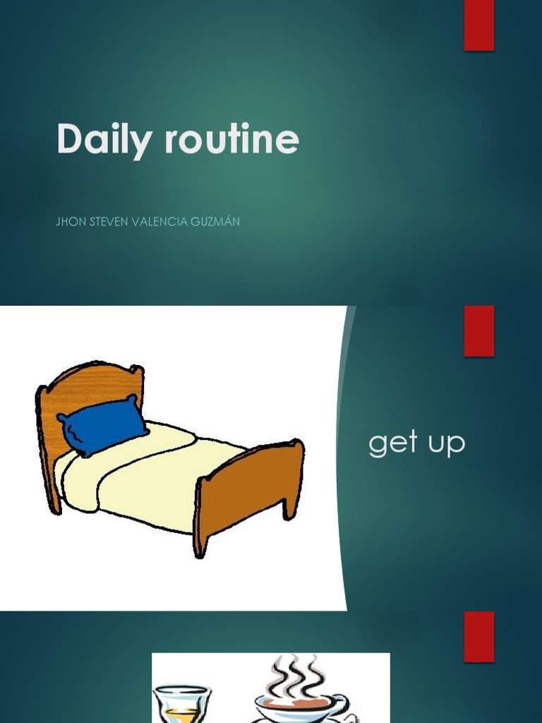 Daily Routine: Jhon Steven Valencia Guzmán | PDF