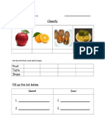 Classify: List Down The Fruit, Taste and Its Shape